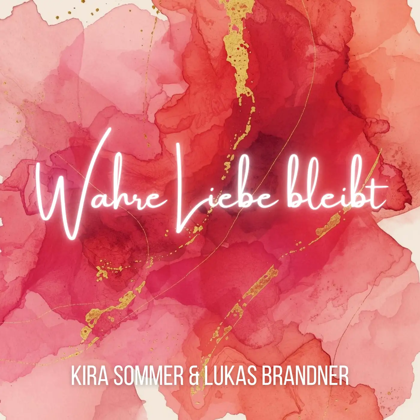 Wahre Liebe bleibt – Cover